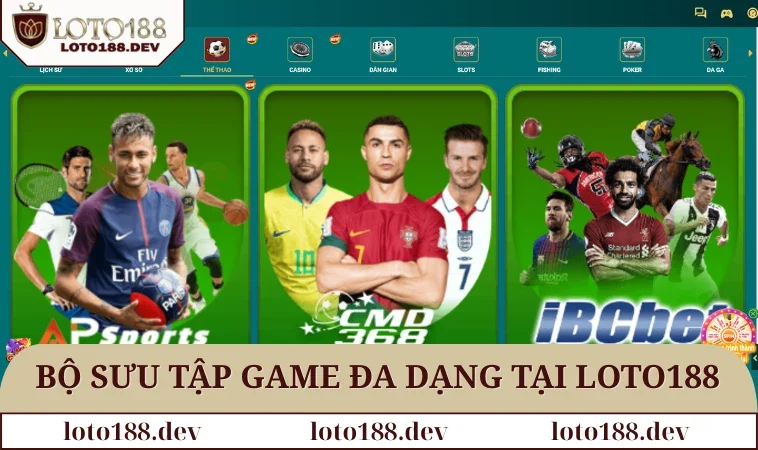Home 29 Bộ sưu tập game đa dạng tại LOTO188