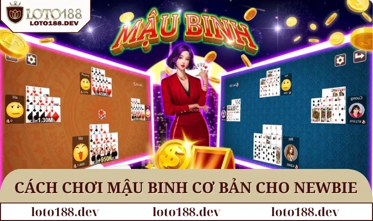 cách chơi Mậu Binh