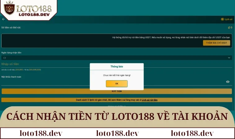 Home 32 Cách nhận tiền từ LOTO188 về tài khoản