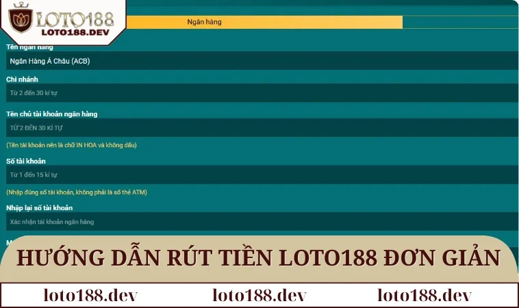Rút tiền LOTO188 1 Hướng dẫn từng bước rút tiền LOTO188 đơn giản