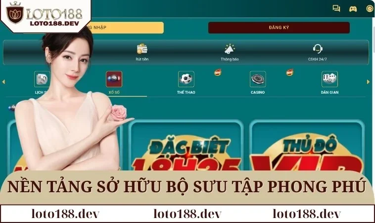 Đăng nhập LOTO188 1 LOTO188 là thương hiệu nổi bật trên thị trường