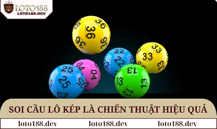 Hướng Dẫn Soi Cầu Lô Kép Trúng Giải Độc Đắc Cực Dễ 1 Soi cầu lô kép là chiến thuật hay hiệu quả